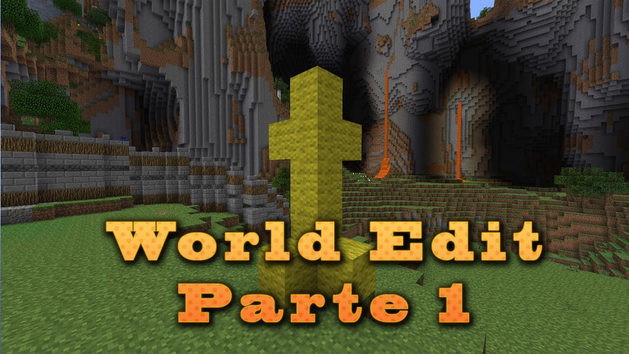 Tutorial WorldEdit PARTE 1