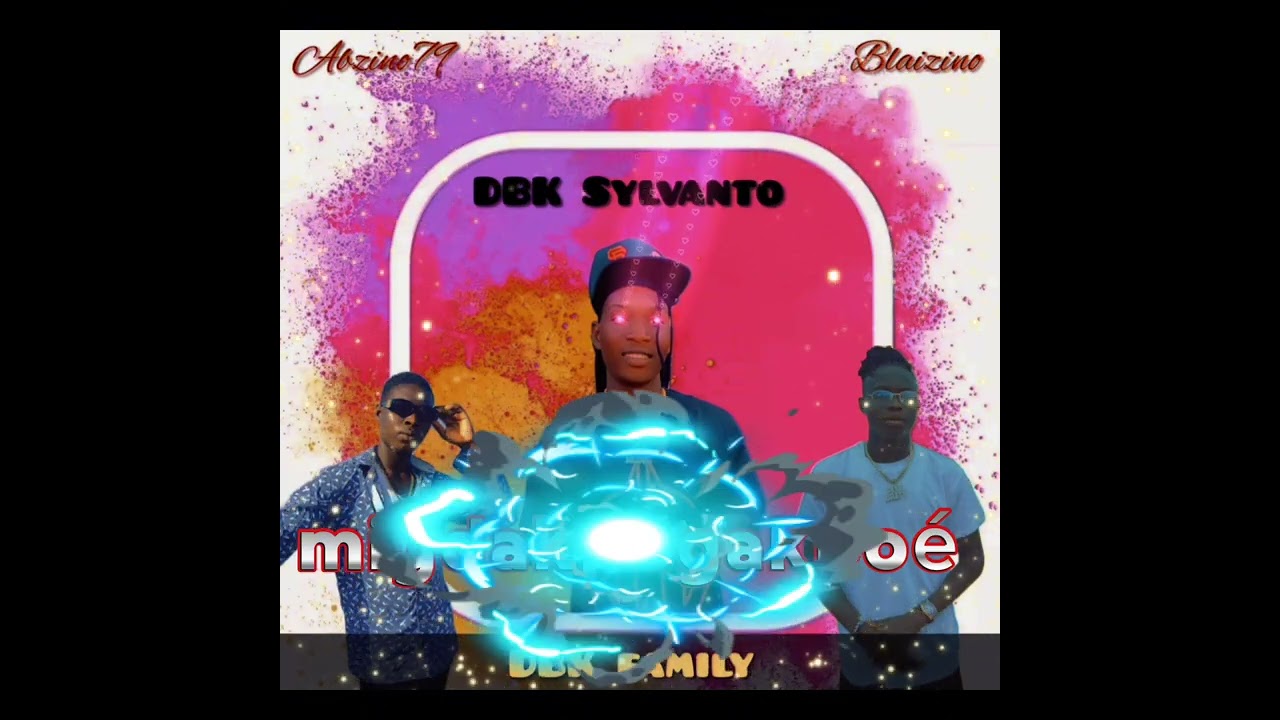 DBK family midjakpogakpoé OFFICIEL