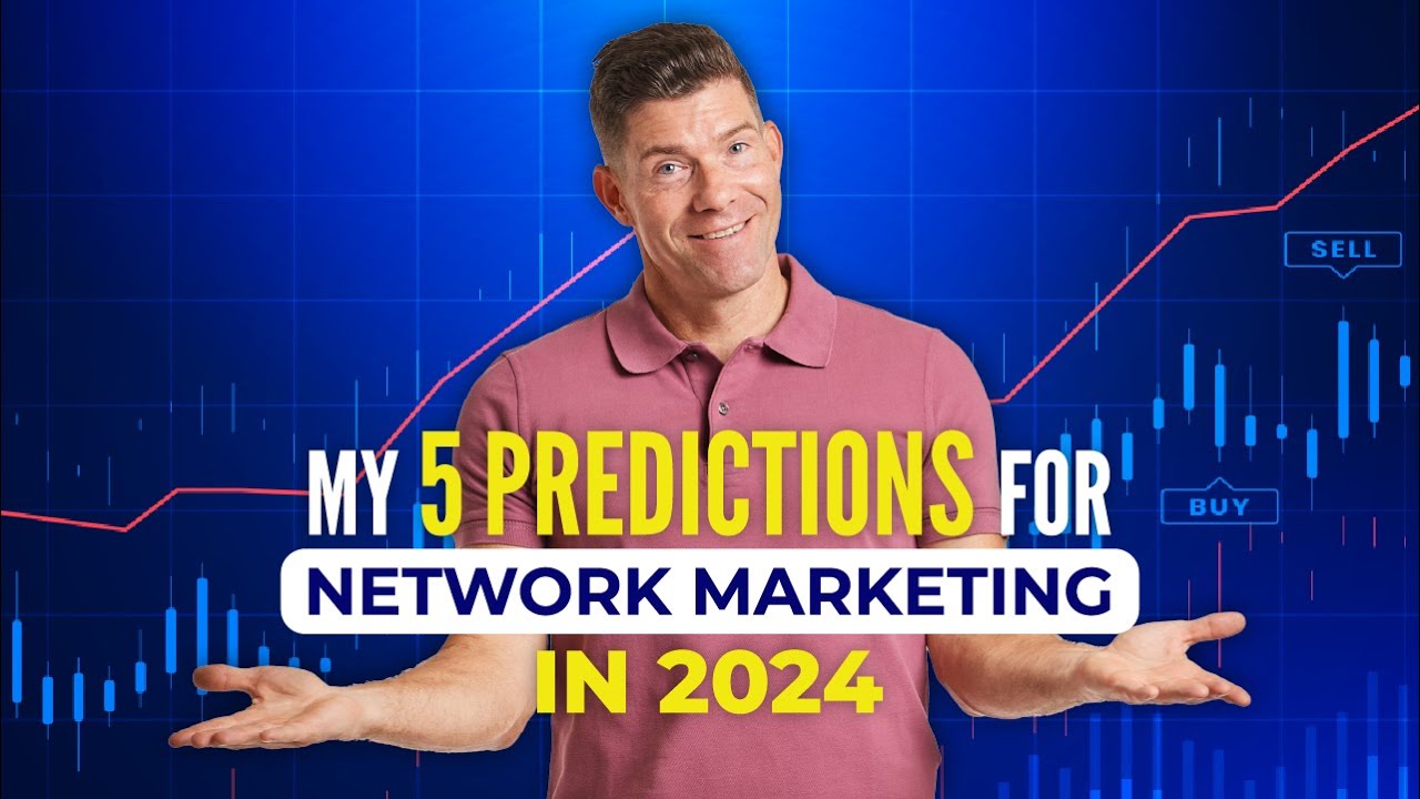 My 5 Predictions for Network Marketing in 2024 | Your Virtual Upline Podcast #384