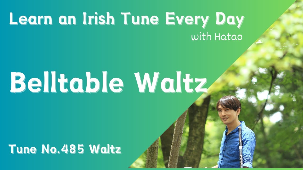 485 The Belltable Waltz (Waltz, D)