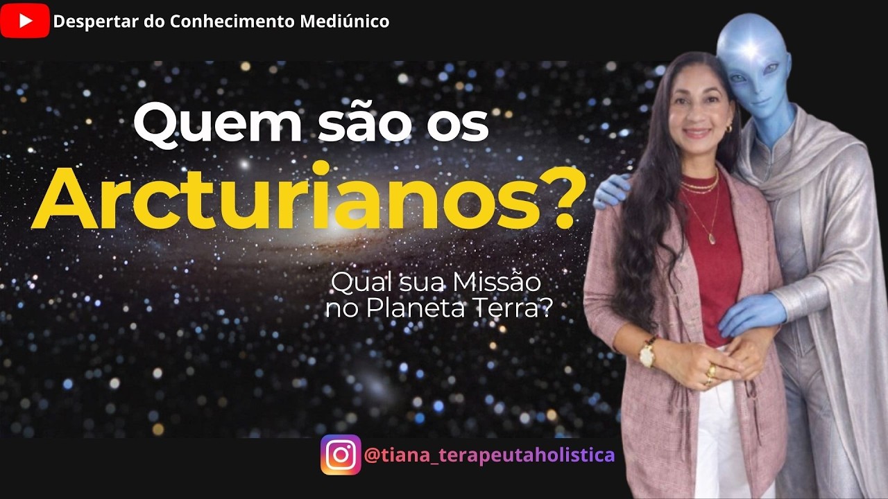 Qem são os Arcturianos? Qual sua Missão com a Humanidade?