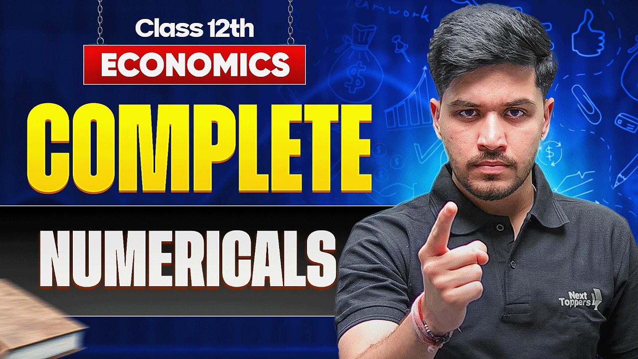 Class 12th Economics - Most Important Numericals | CBSE Board Exam 2026