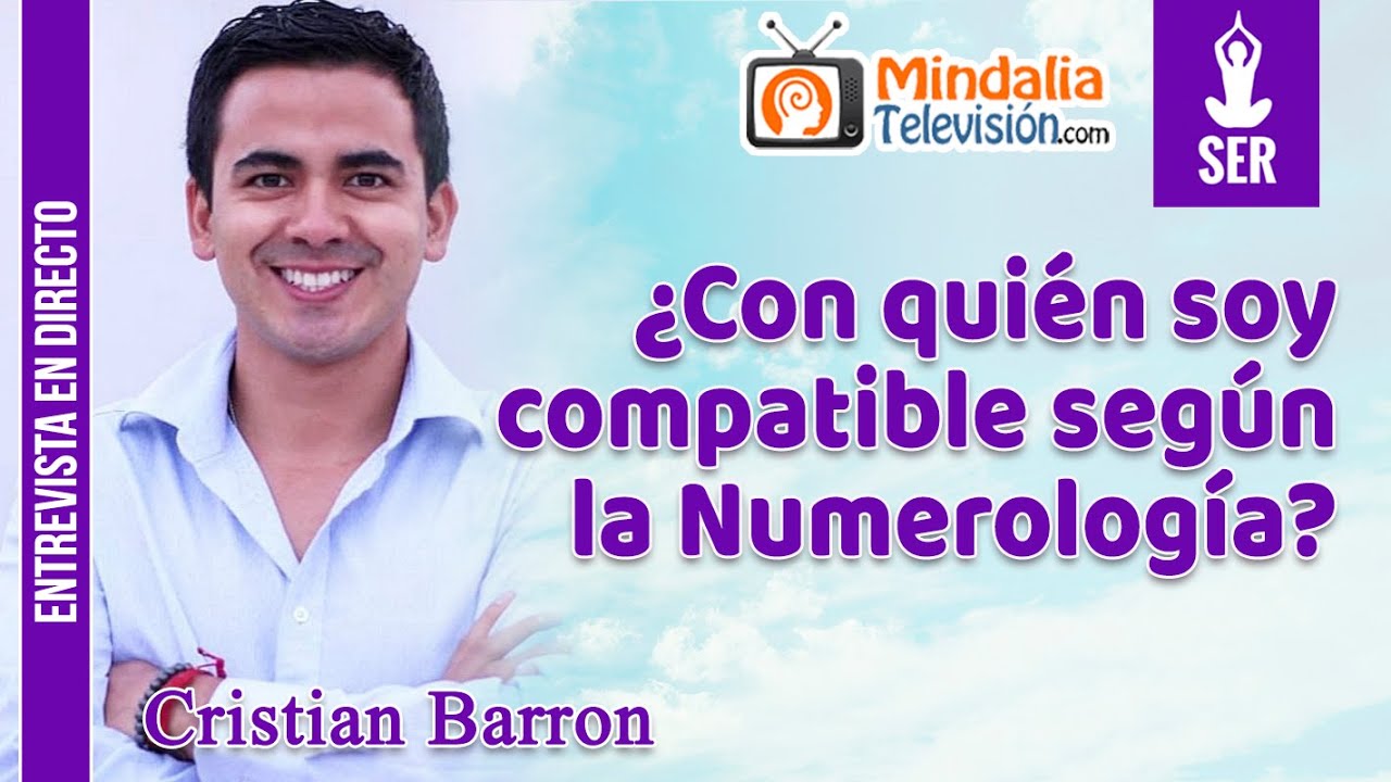 ¿Con quién soy compatible según la Numerología? Entrevista a Cristian Barron