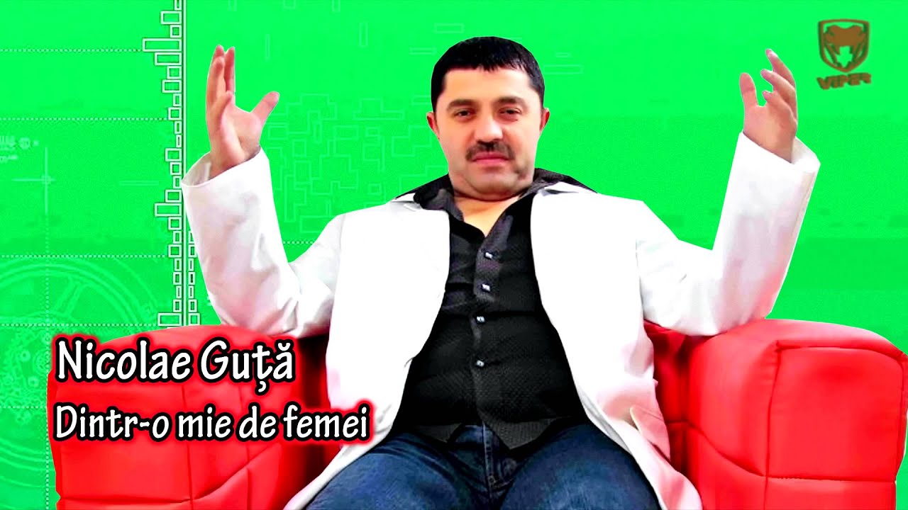 Nicolae Guta - Dintr-o mie de femei