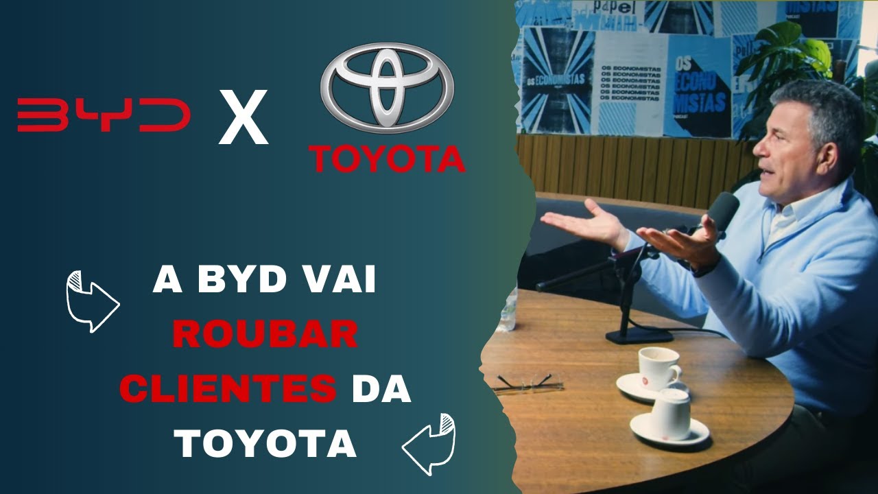BYD Vai roubar clientes da toyota? Sergio Habib responde