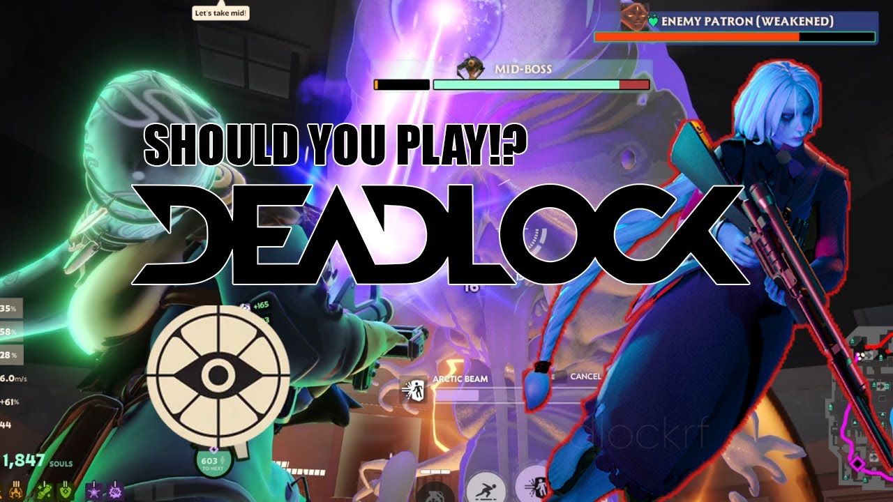 Should you Play? Deadlock!? (early access)
