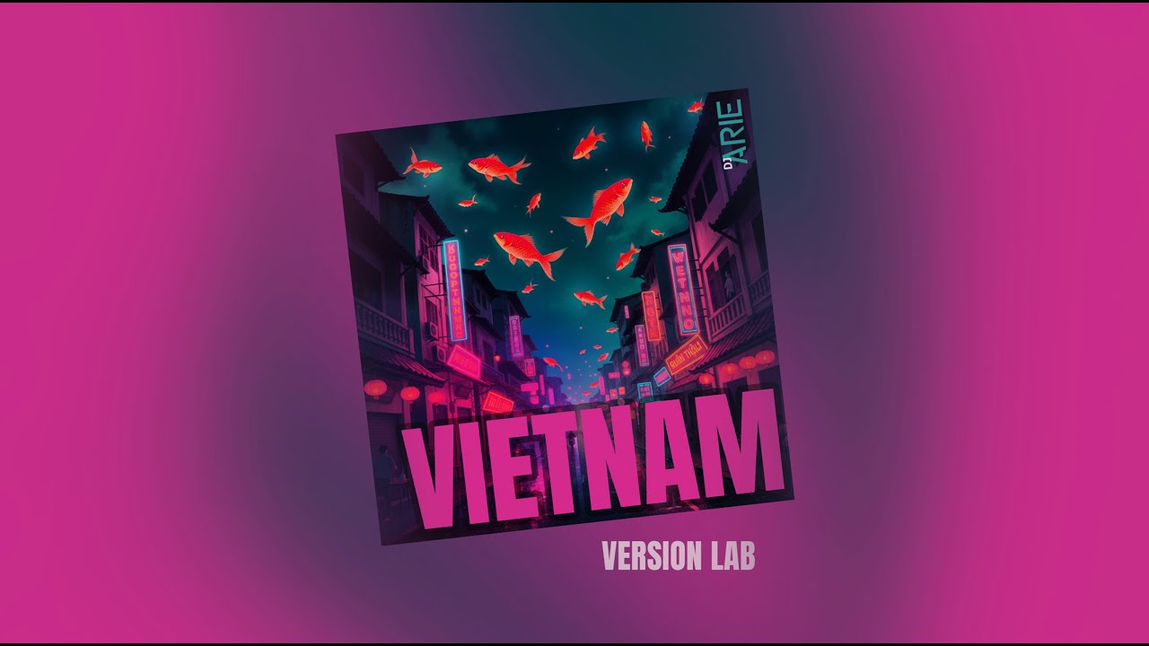 Hello Vietnam - djArie