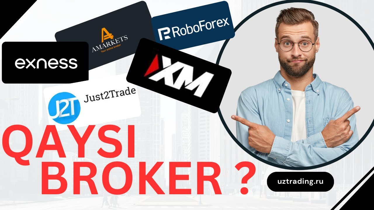 Qaysi broker yaxshi 2025.forex broker.trading da broker tanlash. brokerdagi spread komissialar