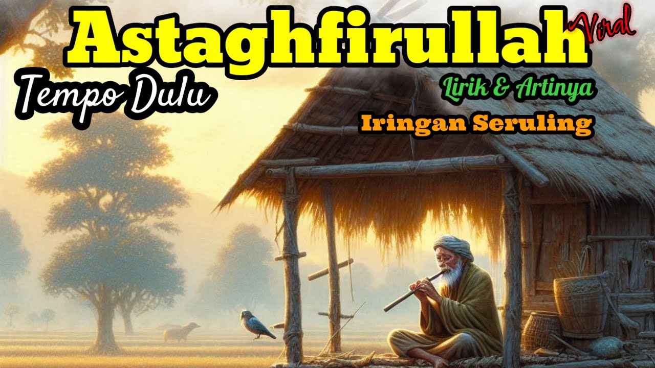 🎼 SHOLAWAT NABI - SHOLAWAT ASTAGHFIRULLAH MERDU IRINGAN SERULING Bikin Nangis