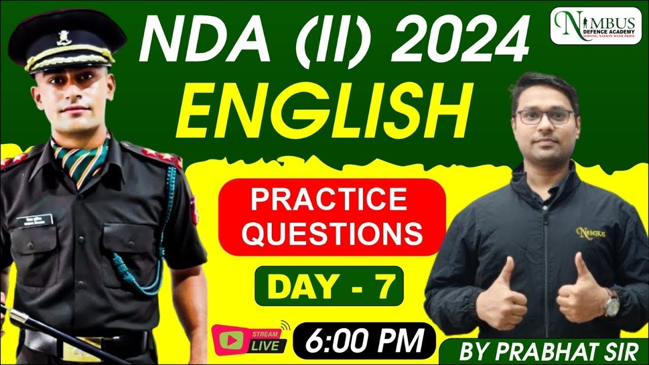 NDA SEPTEMBER 2024 || ENGLISH || [DAY 07] || BY PRABHAT SIR || #nda #ndapreparation #upsc