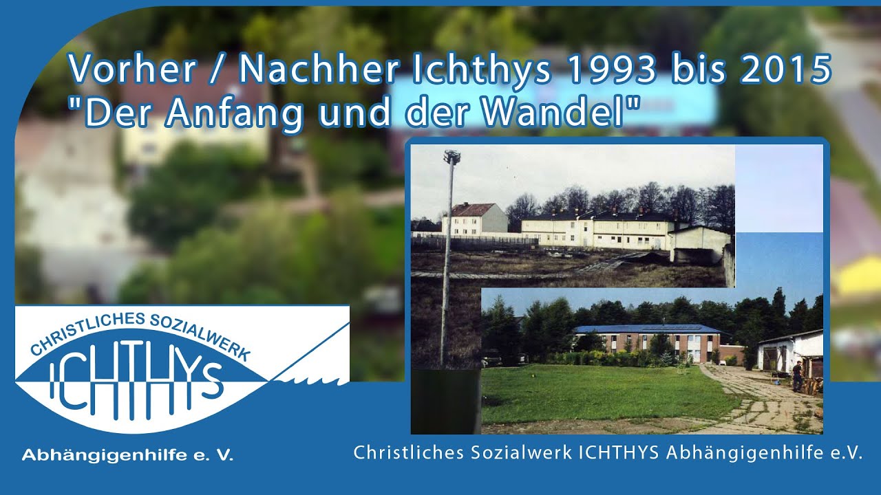Vorher / Nachher Ichthys 1993 bis 2015 