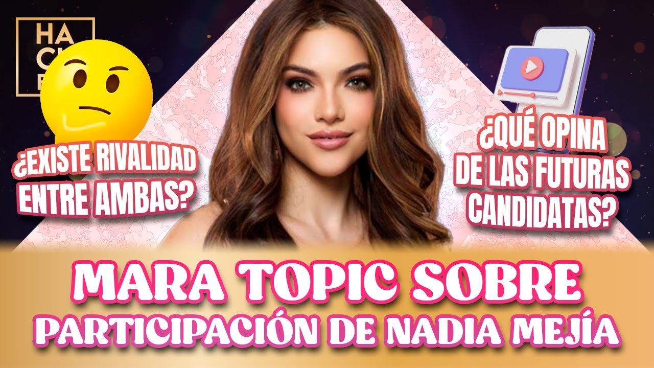 Mara Topic opina sobre participación de Nadia Mejía en Miss Universo Ecuador 2025 | LHDF | Ecuavisa