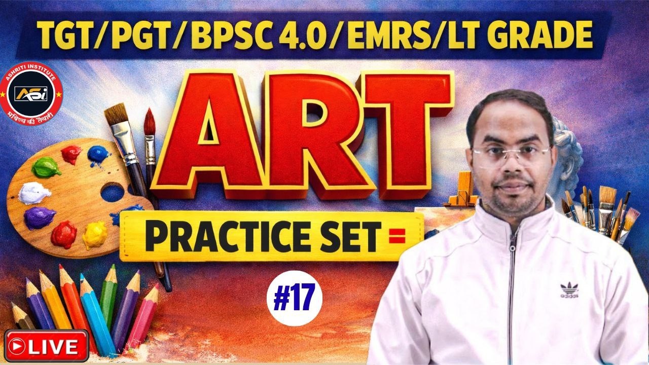 #tgt_art   PGT ART PRACTICE CLASS -17 BY ASHISH SIR