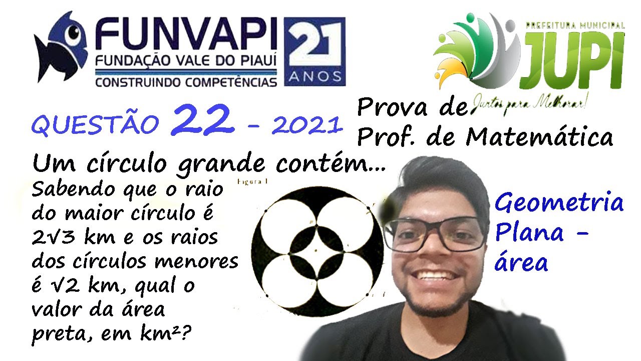 Questão 22 - Prova JUPI - PE - Banca FUNVAPI - Prof. de Matemática