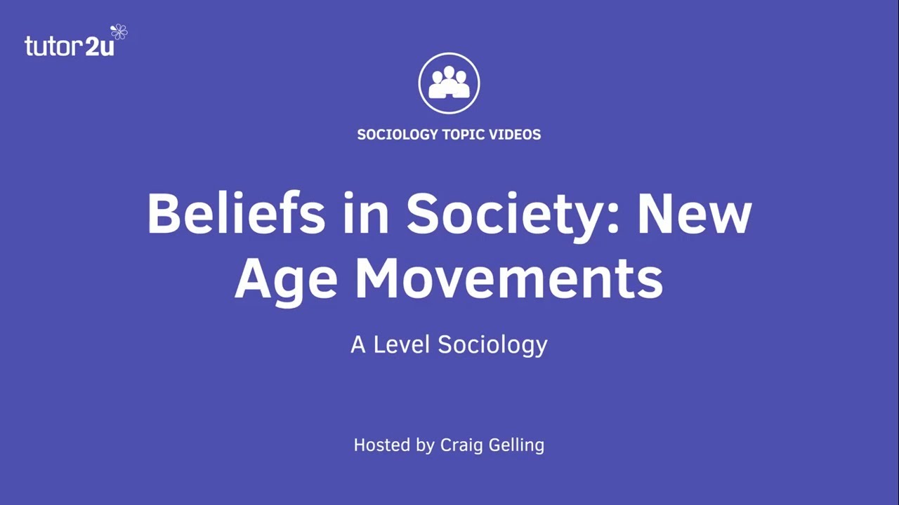 New Age Movements | Beliefs in Society | AQA A-Level Sociology
