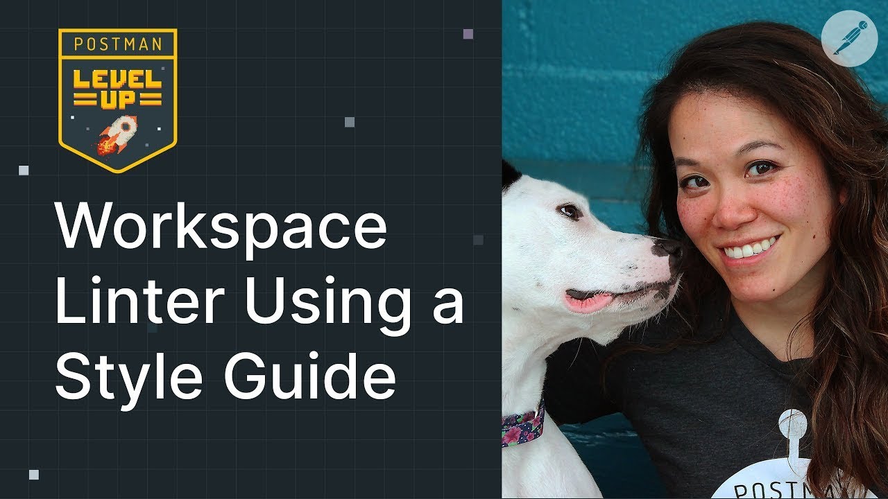 Workspace Linter Using a Style Guide | Postman Level Up
