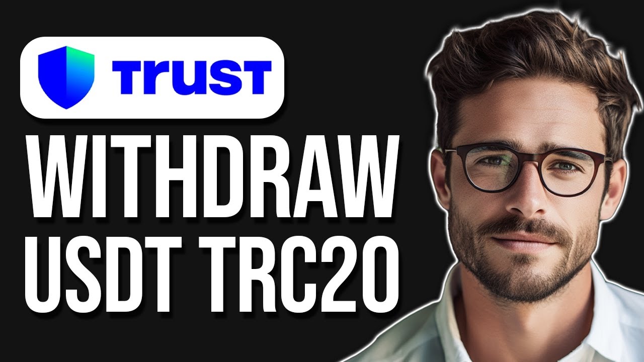 How To Withdraw USDT TRC20 From Trust Wallet (2025)