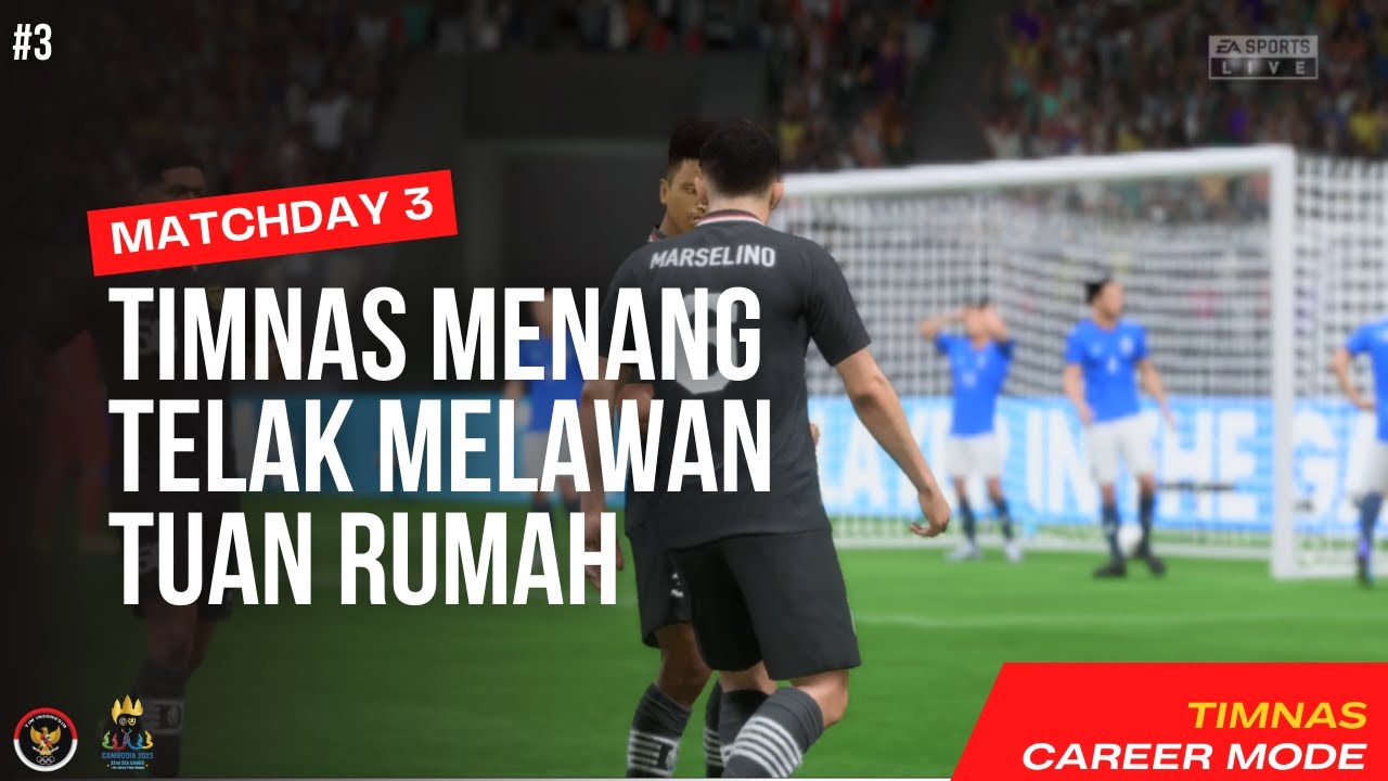 FIFA 23 - Timnas Career Mode - Group Stage | Cambodia Vs Indonesia | Sea Games 2023 #3