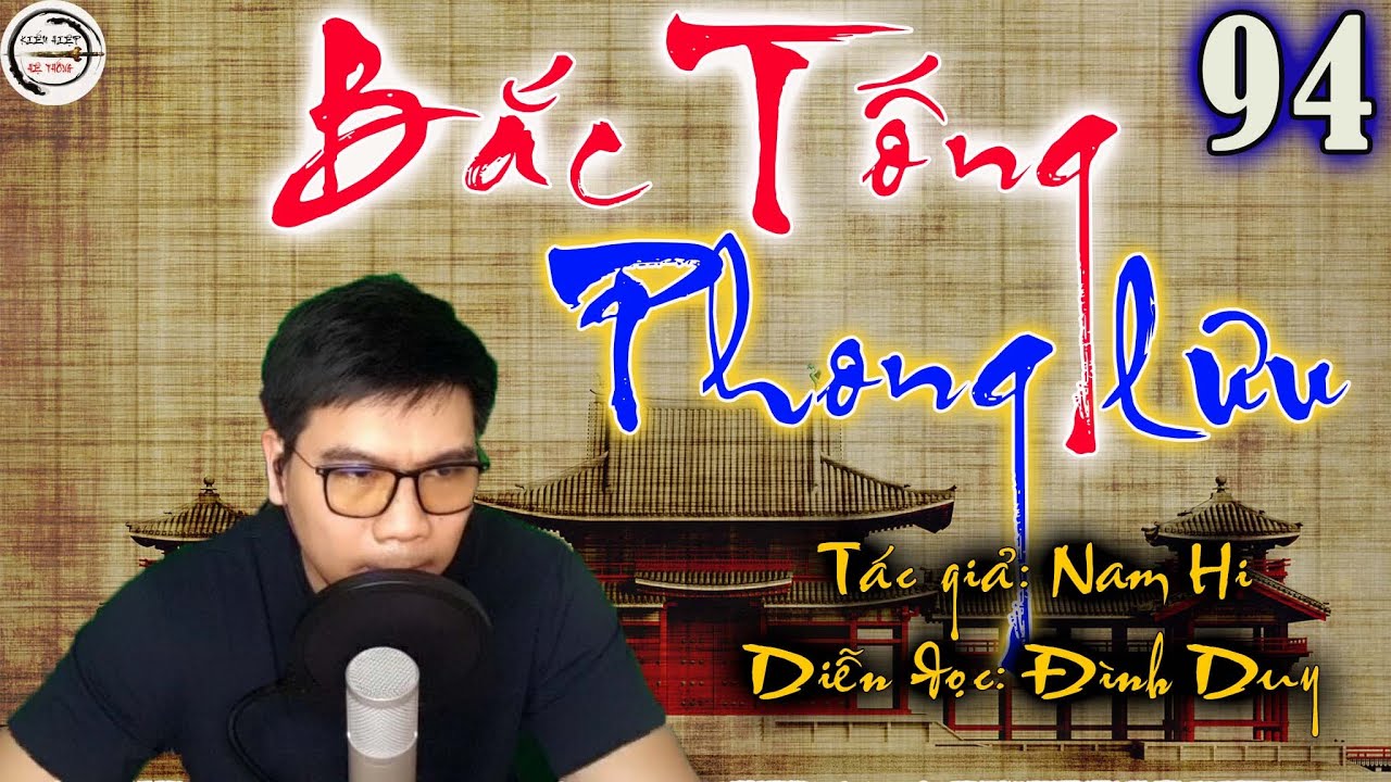 BẮC TỐNG PHONG LƯU  - Tập  94 - Bào Ngư Đóng Hộp