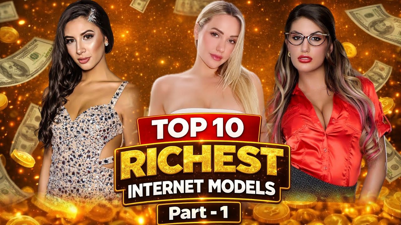 Top 10: World's RICHEST INTERNET MODELS | That You Must Watch 2026 | Top Fame 10M 
