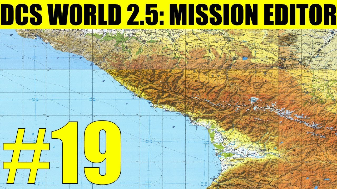 DCS World 2.5: Mission Editor. Видео #19 