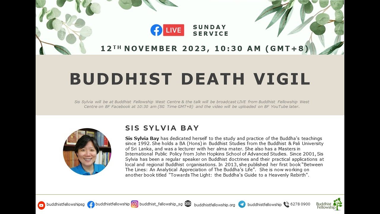 LIVE: &rdquo;𝐵𝑢𝑑𝑑ℎ𝑖𝑠𝑡 𝐷𝑒𝑎𝑡ℎ 𝑉𝑖𝑔𝑖𝑙&rdquo; by Sis Sylvia Bay - 20231112