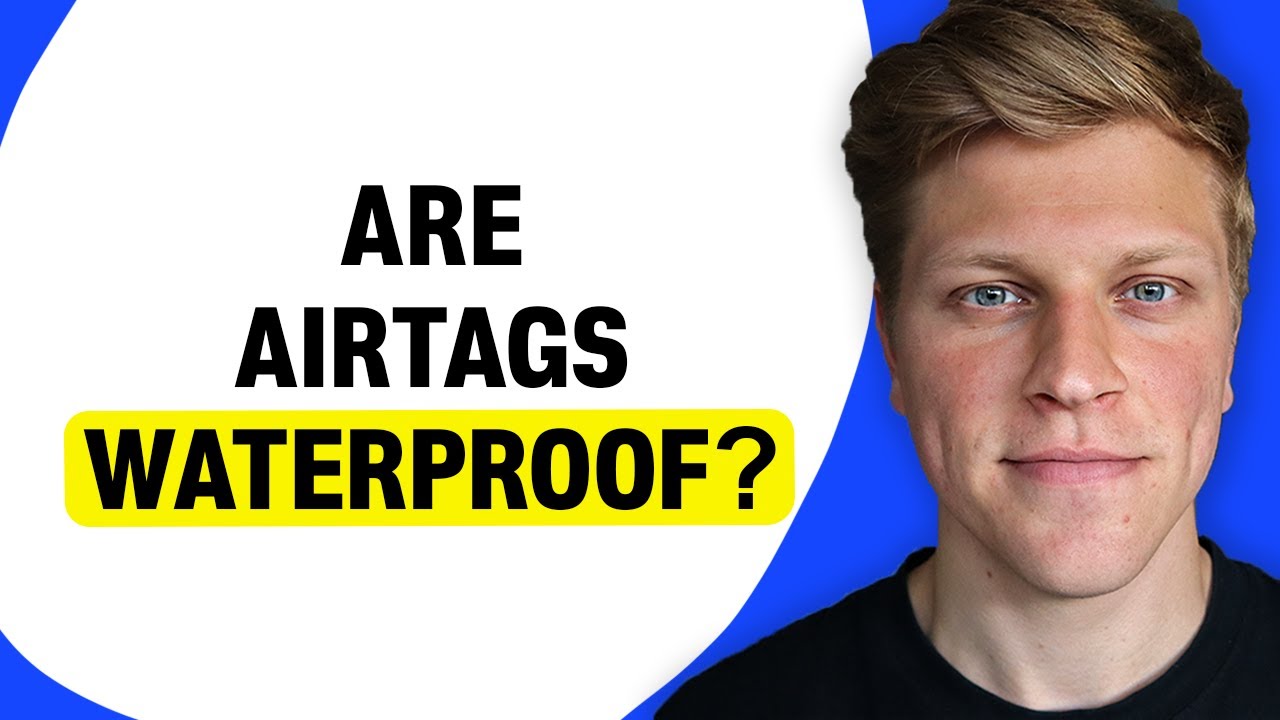 Are AirTags Waterproof?