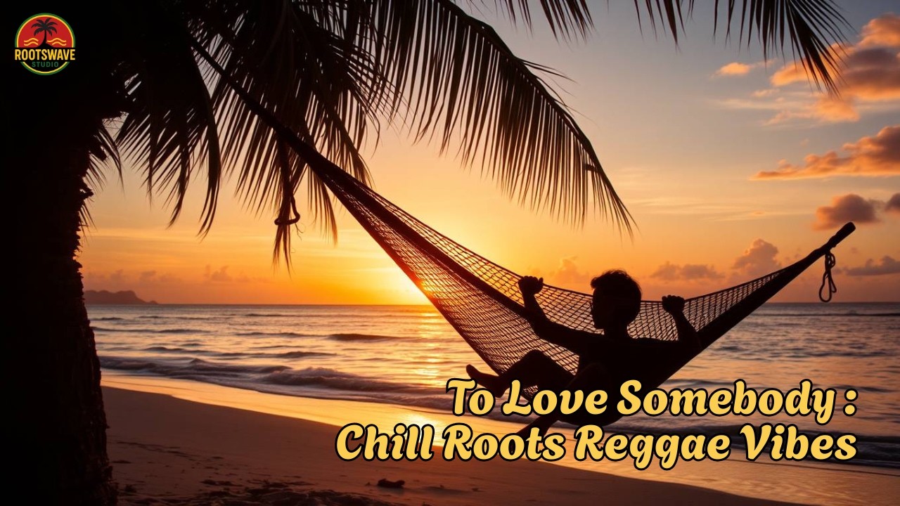 To Love Somebody (Roots Reggae Cover) – Bee Gees | Island Vibe Tribute to Bob Marley