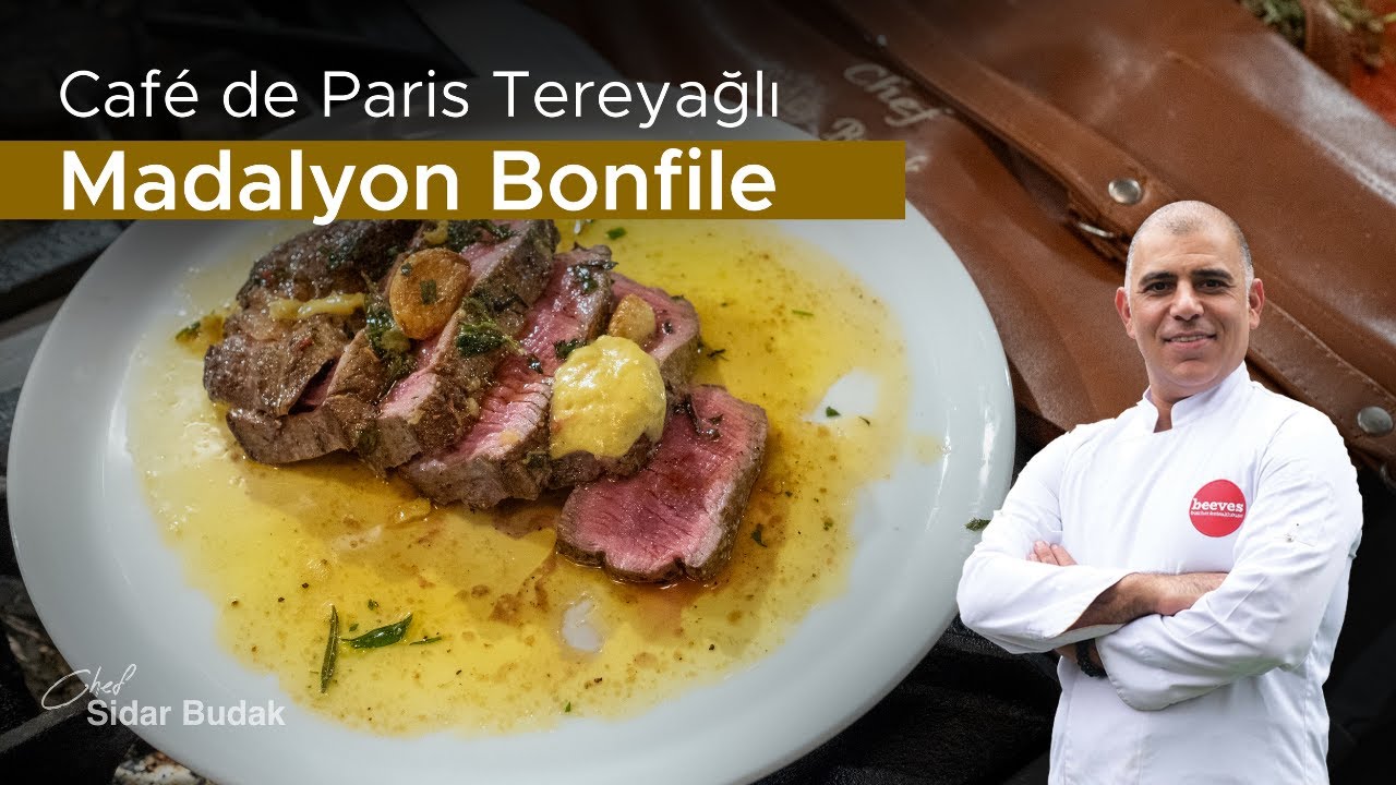 Cafe de Paris Tereyağlı Madalyon Bonfile Tarifi