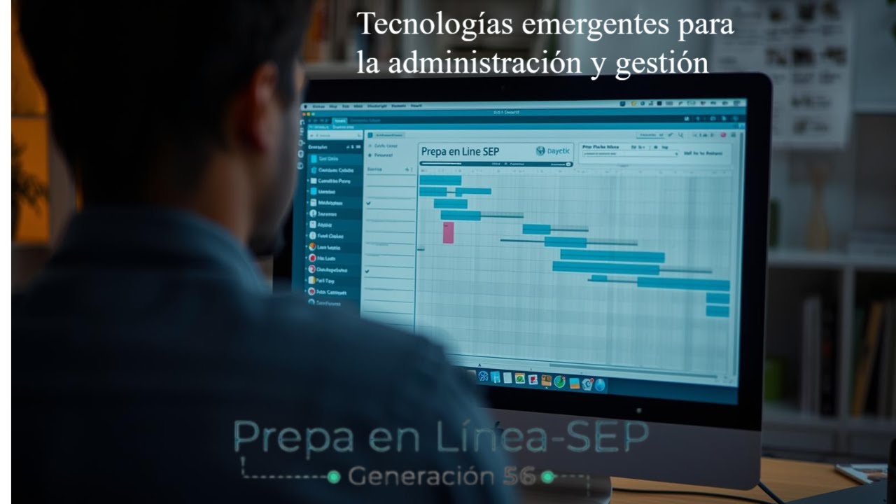 Unidad III. Las Tecnologías emergentes para la administración y gestión G56