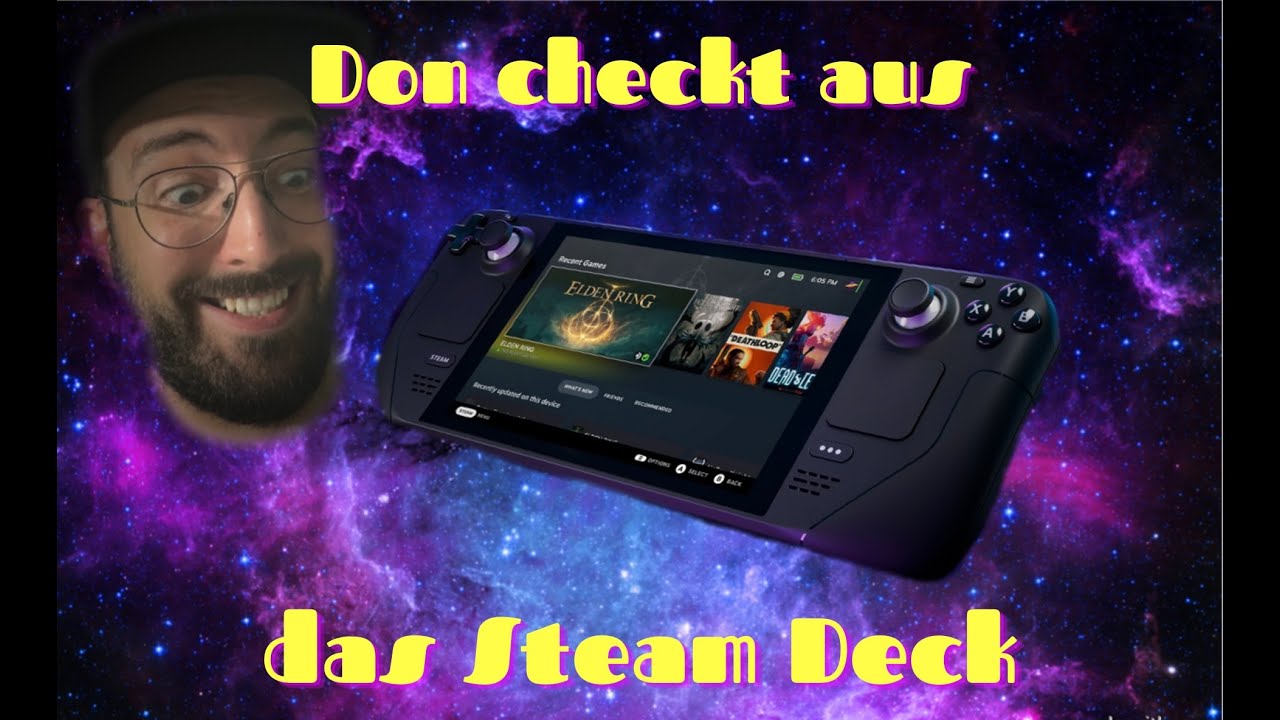 Don checkt aus: das Steam Deck ! Unboxing, Review