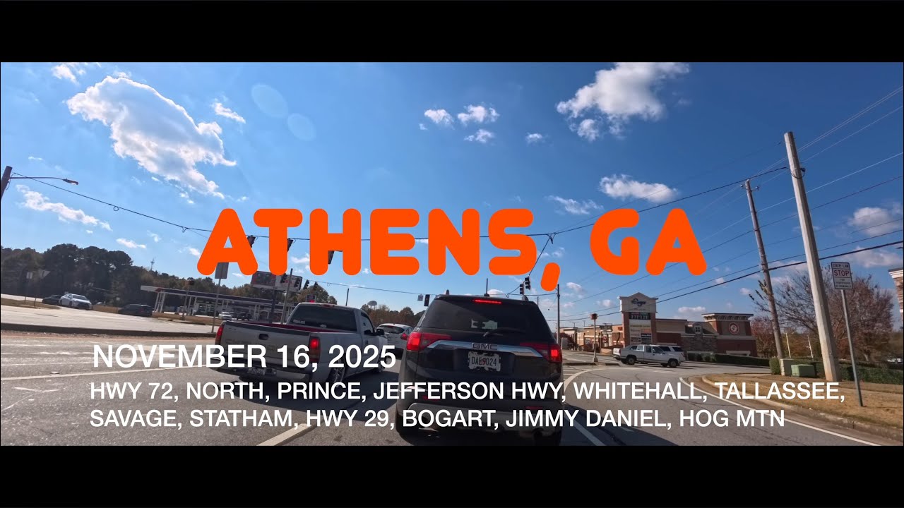 ATHENS, GEORGIA - NOVEMBER 16, 2025 - HWY 72, NORTH, PRINCE, JEFFERSON HWY, WHITEHALL, TALLASSEE