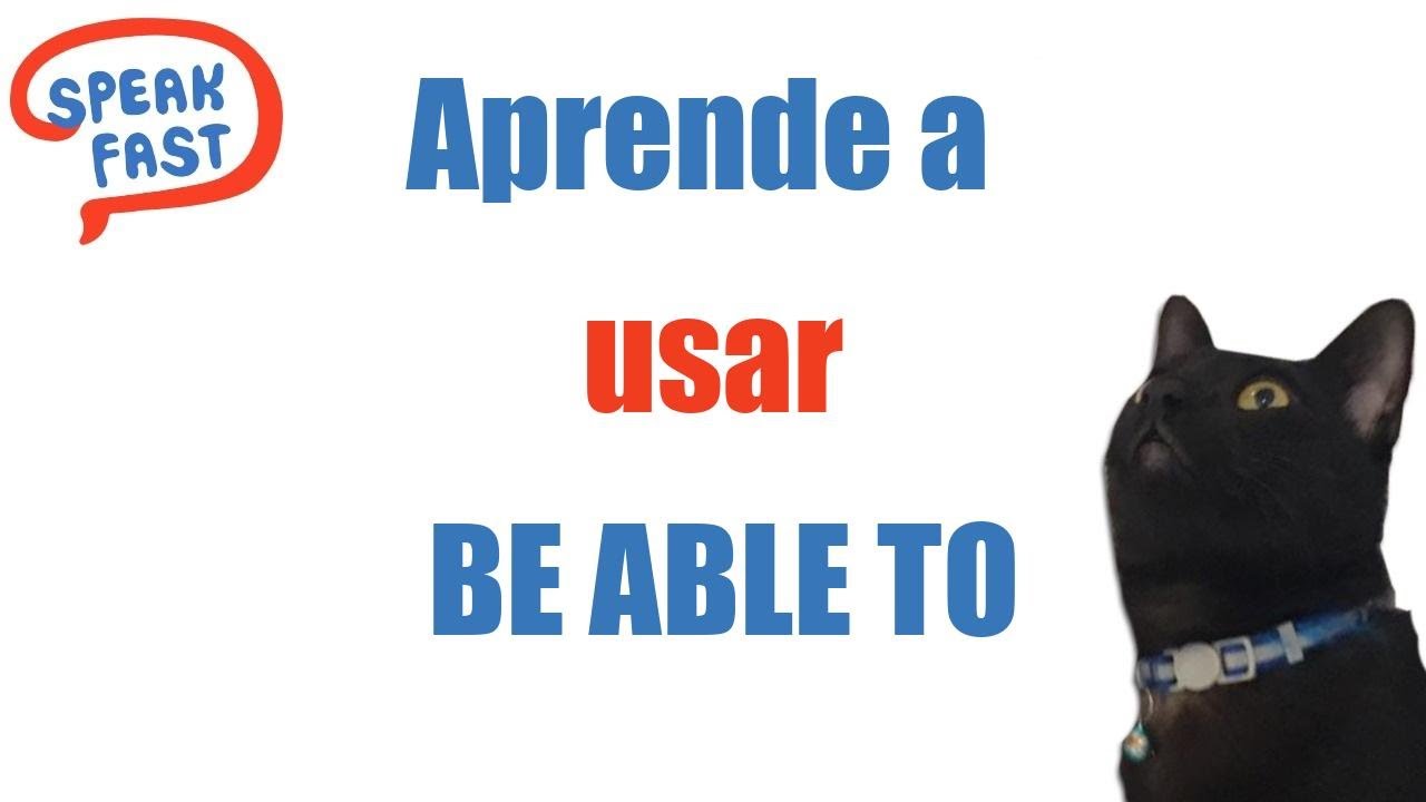 Aprende a preguntar con BE ABLE TO