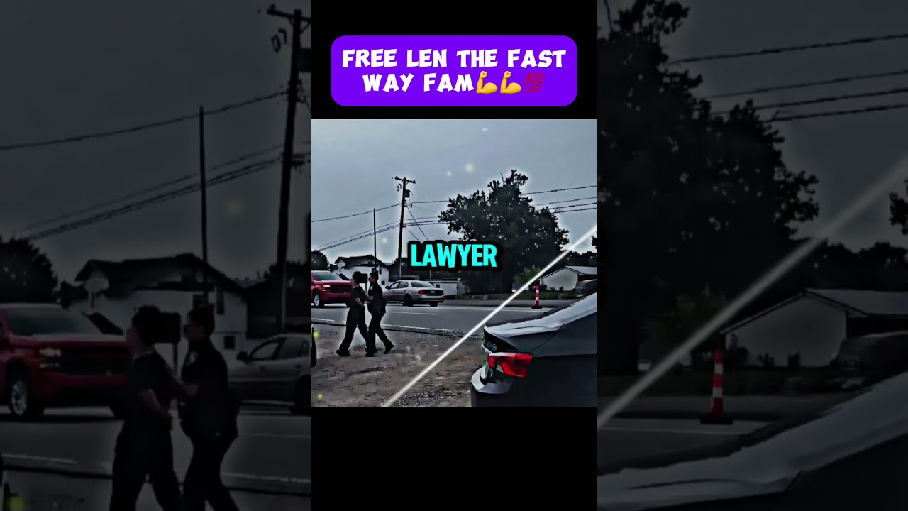 Free Len the Fast Way Fam