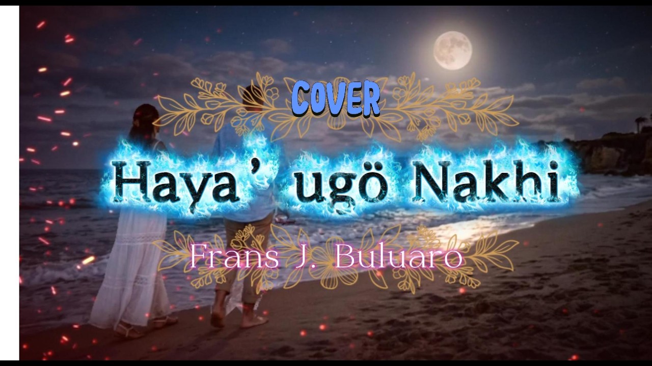 Lirik Lagu Nias: Me Ha Ya'ugö Nakhi - Frans J Bulu'aro | Epic Modern Cover by Madoda Music