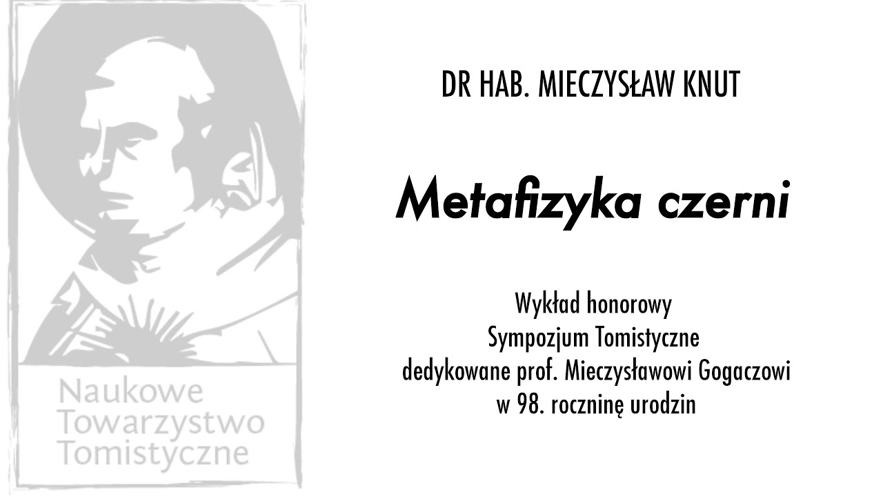 dr hab. Mieczysław Knut - Metafizyka czerni
