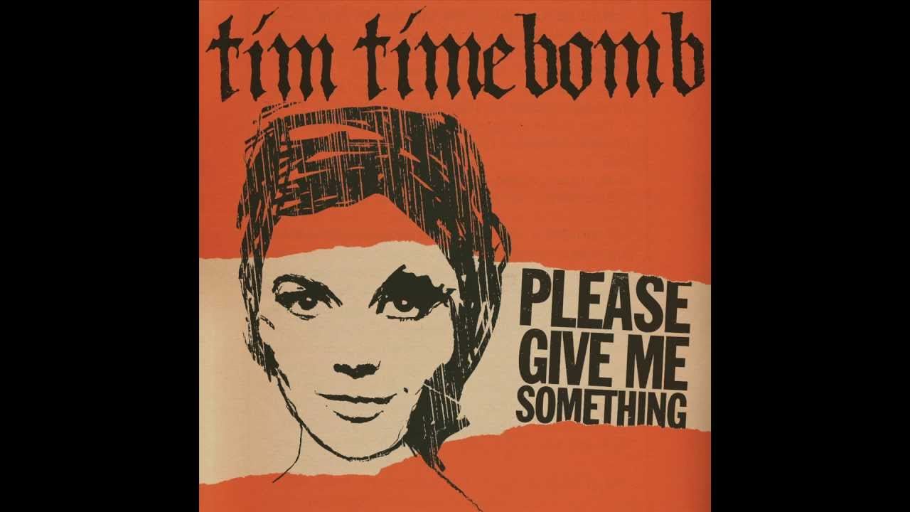 Yes I Love My Baby But She's Drunk All The Time - Tim Timebomb and Friends