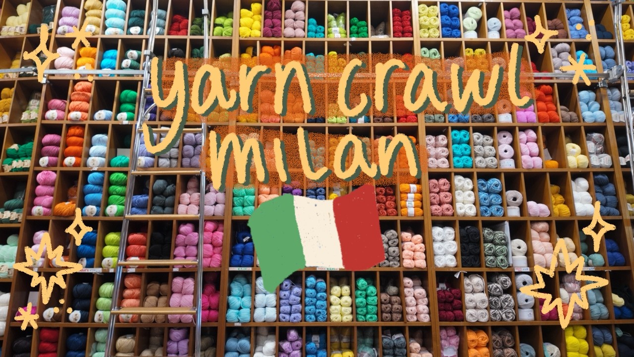 yarn stores + bonus magazines, vegan caf&eacute; and fabrics 🧵 yarn crawl milan, italy .｡.:*☆