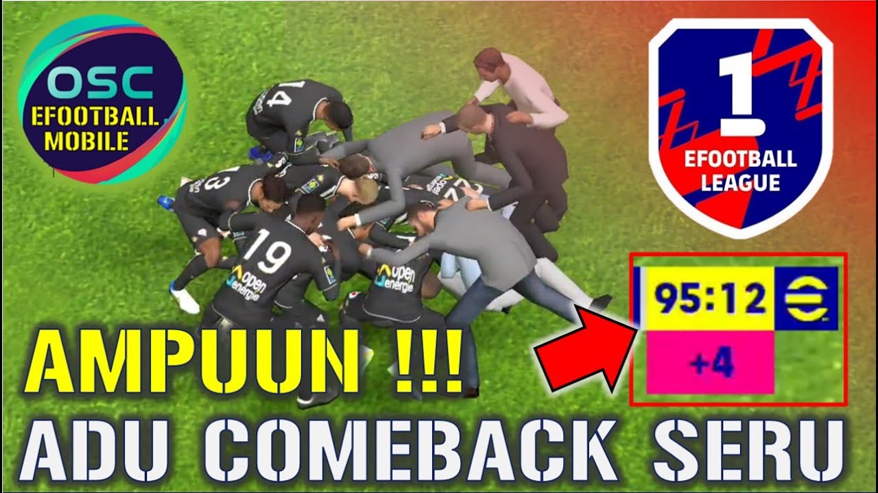 AMPUN !! DIVISI 1 GALAK2 MAINNYA !! ADU COMEBACK LAWAN PRO PLAYER LIGA EFOOTBALL 2022 MOBILE