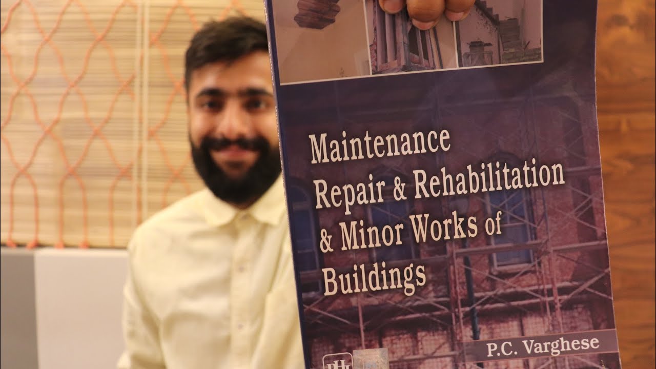 maintenance repair and rehabilitation & minor works of building (Book Review)