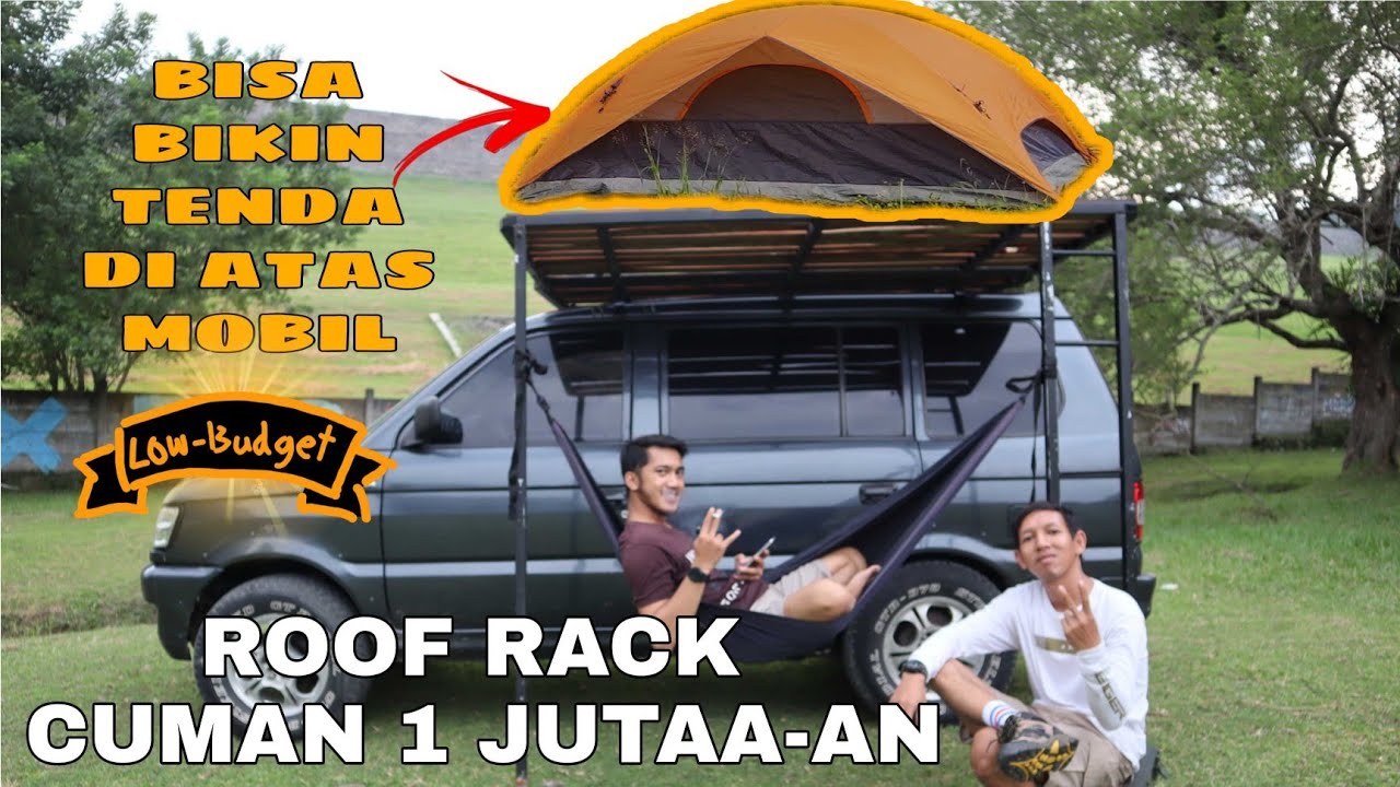 CARA MEMBUAT ROOF RACK LOW BUDGET | CAMPERVAN INDONESIA | ROOF RACK