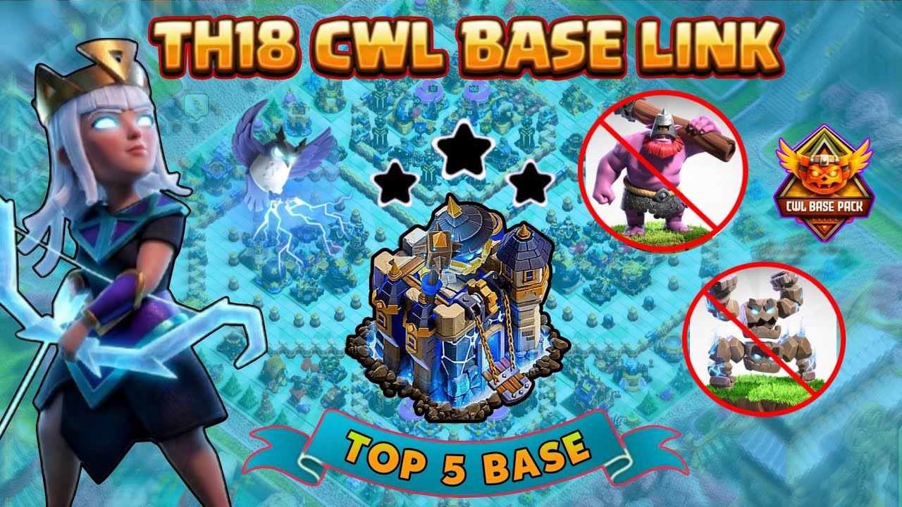 NEW TOP 5 TH18 WAR & CWL BASE WITH LINK - TH18 WAR BASE ANTI 2 SATR LINE - CLASH OF CLANS 