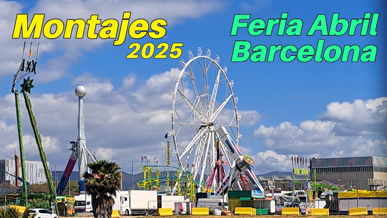 MONTAJES Feria de Abril de Barcelona 2025