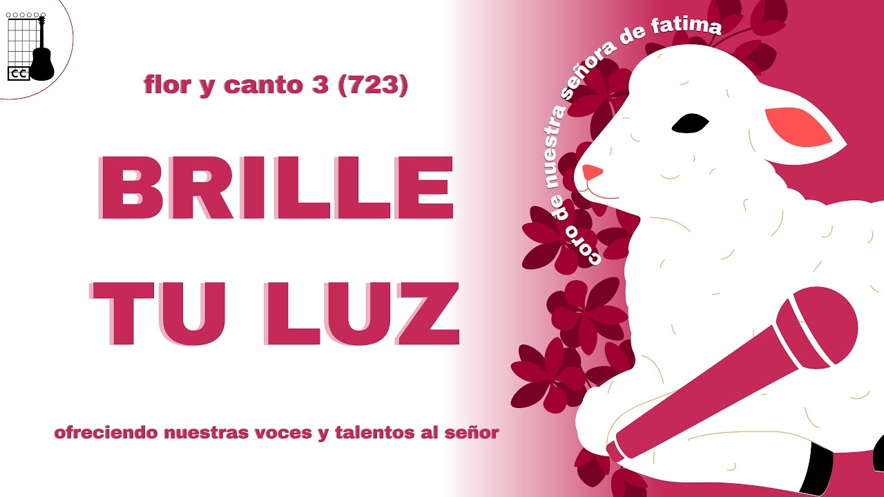 Brille Tu Luz (FC3 723) || Coro de Fatima