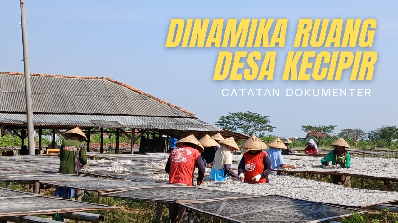 Dinamika Ruang Desa Kecipir