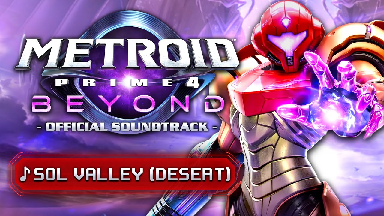 Sol Valley - Metroid Prime 4: Beyond [OST]