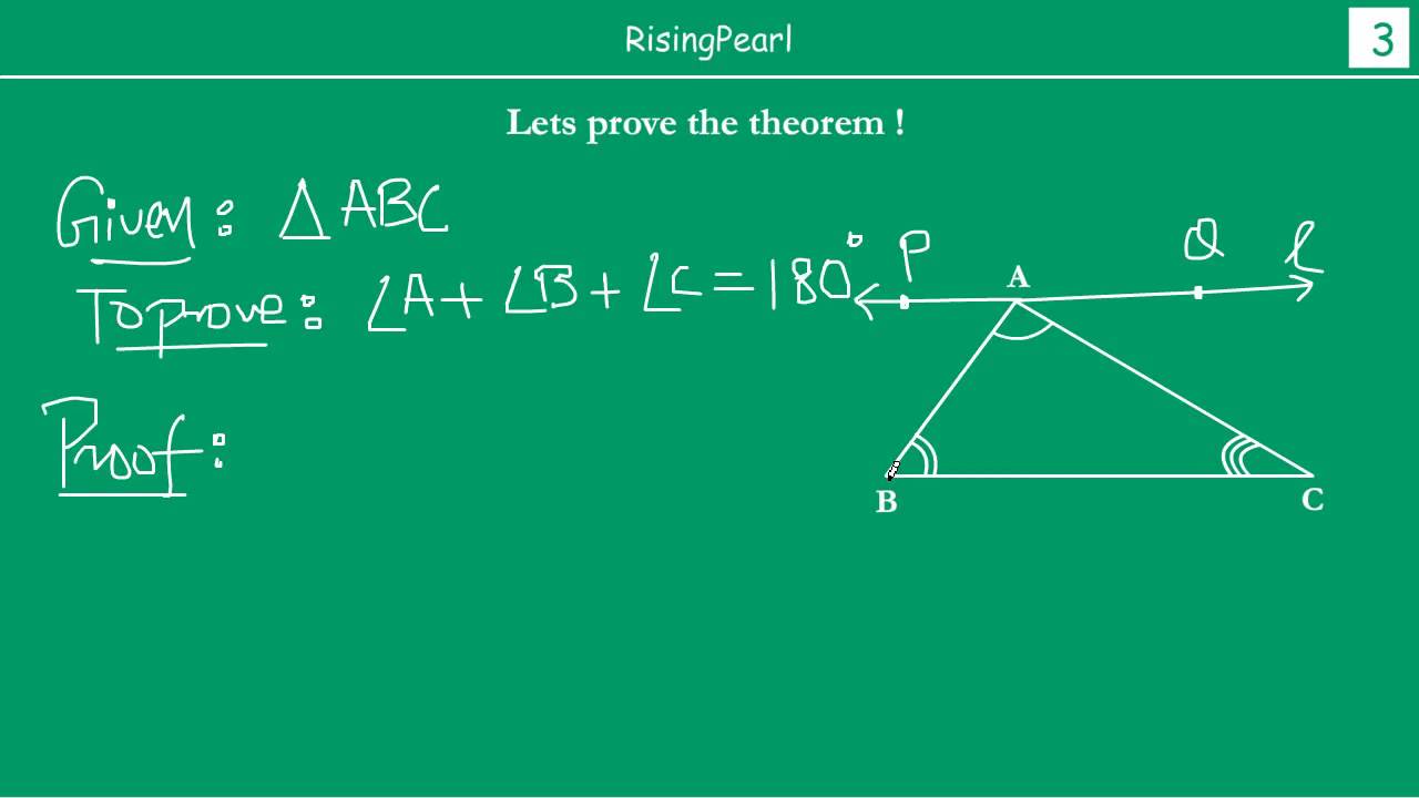 Sum of the angles of a triangle is 180° (Theorem)