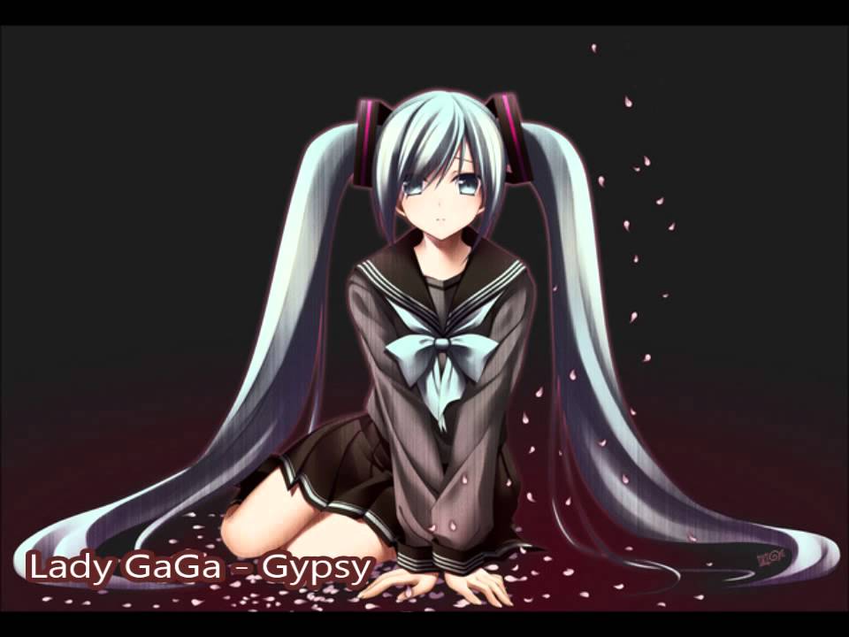 NightCore - Lady GaGa Gypsy