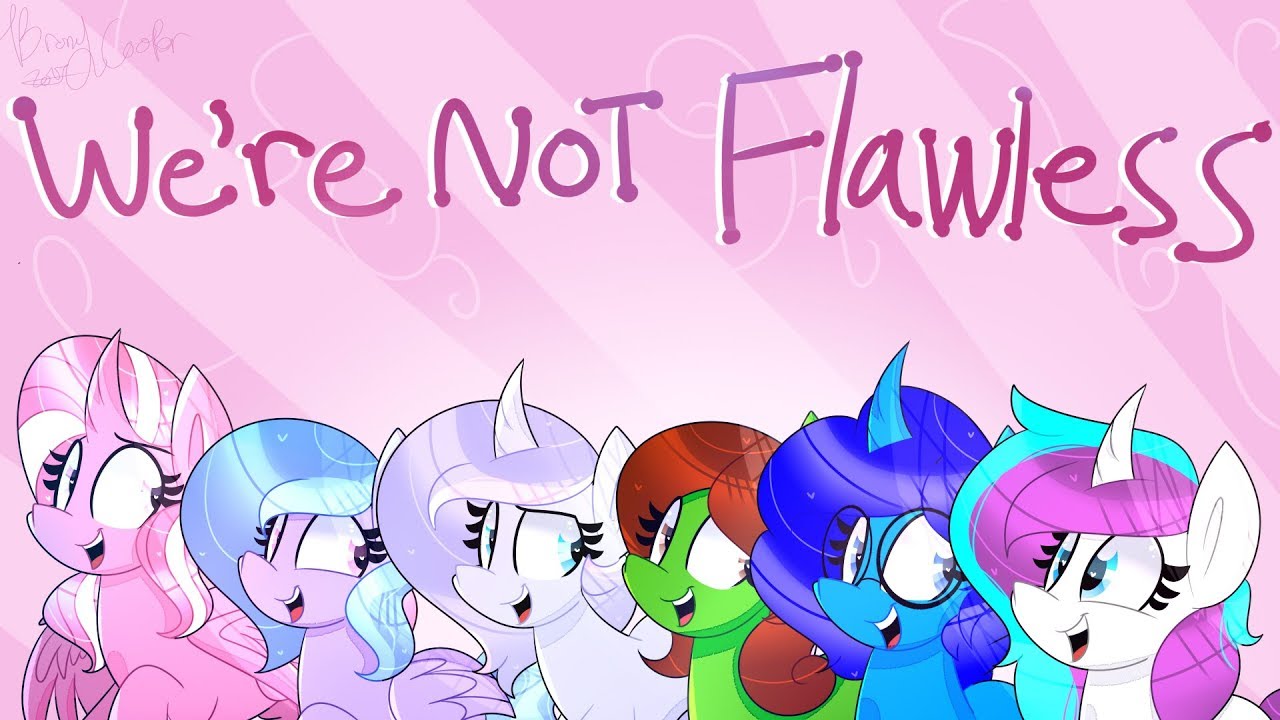 [Collab] Flawless - MLP Collab Cover! (ft. 5 Friends~)