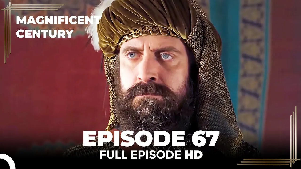 Magnificent Century Episode 67 | English Subtitle